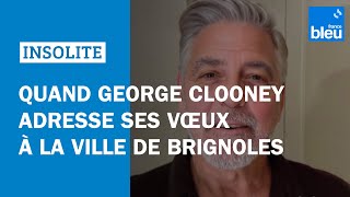 Quand George Clonney ses vœux au maire et aux habitants de Brignoles