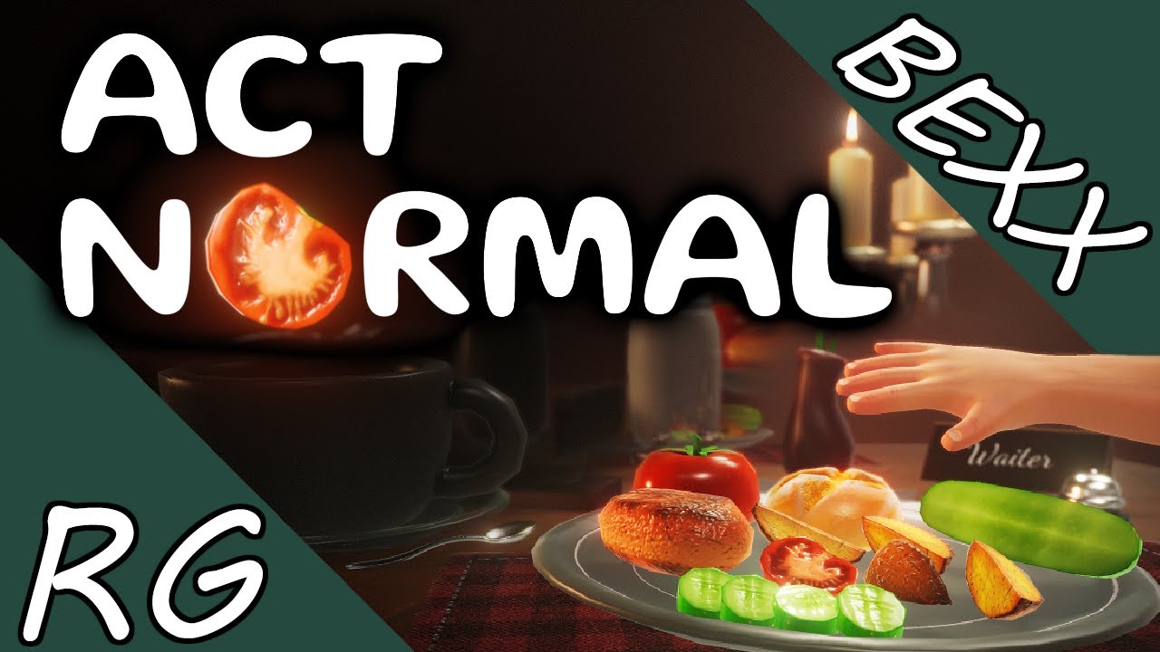 A Perfectly Normal Dinner Date | ACT NORMAL! | Random Games