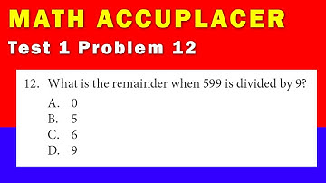 Math Accuplacer - Test 1 Problem 12