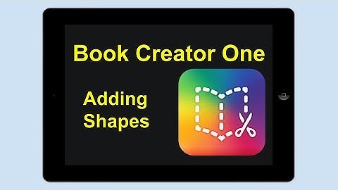 Book Creator One - Adding Shapes