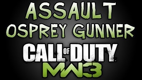 Modern Warfare 3 - Osprey Gunner - Assault Strike Package