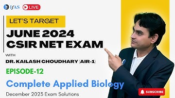 12 - Solutions of CSIR NET Exam Questions (PYQ) December 2023 Life Science I Applied Biology I IFAS