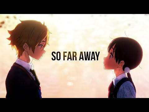 So Far Away「AMV」Tamako Love Story