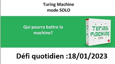 Board Game : Turing machine 18 janvier