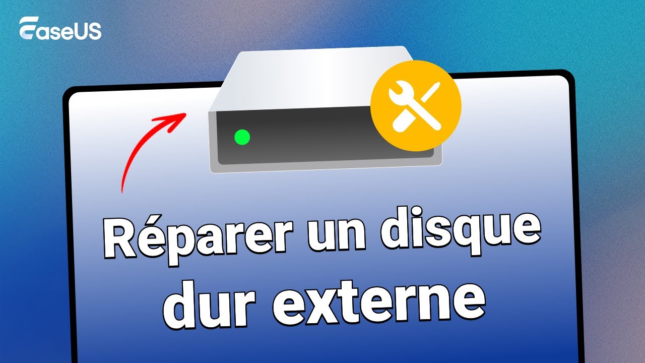Réparer un disque dur externe endommagé [Guide 2025]