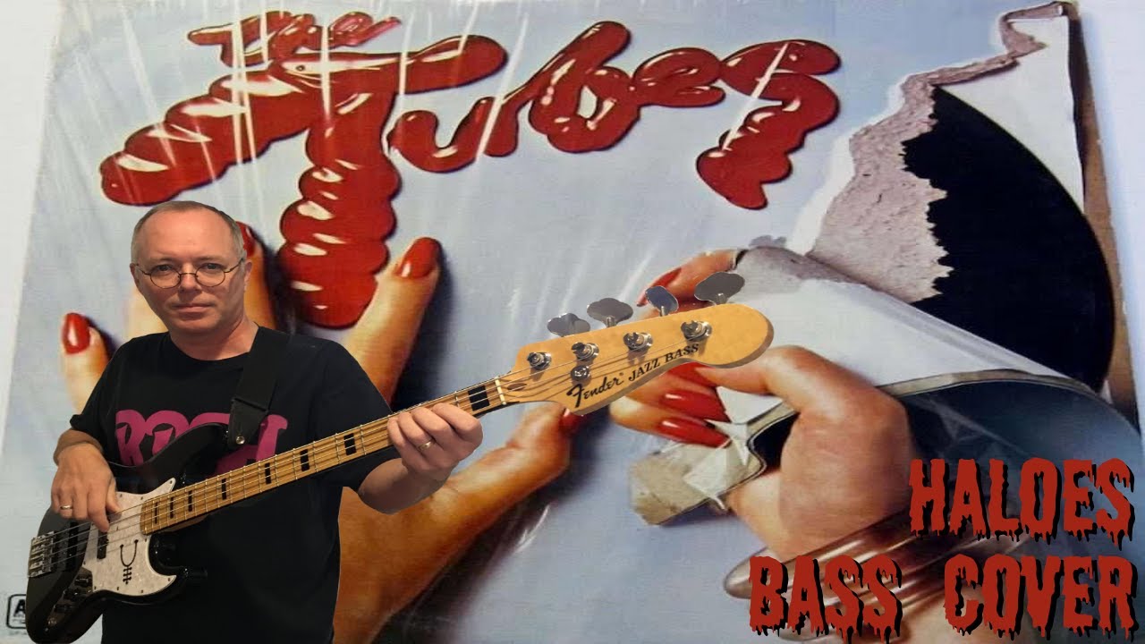 The Tubes / Rick Anderson "Haloes" bass cover YouTube