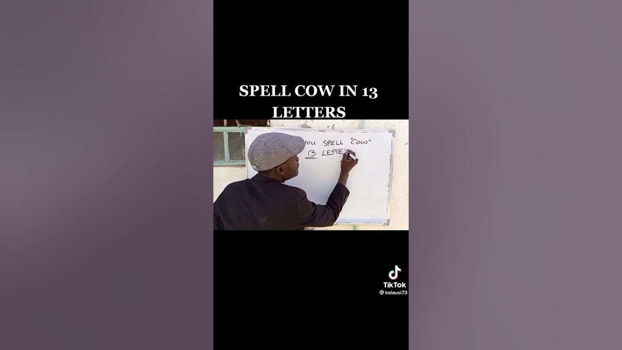 Spell cow in 13 letters YouTube