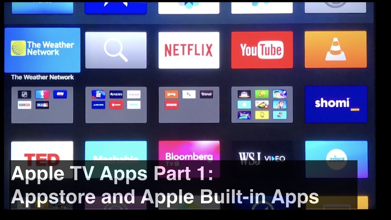 træk vejret tilgivet Lav Apple TV Apps (1/5): App Store and Apple Built-in Apps - YouTube