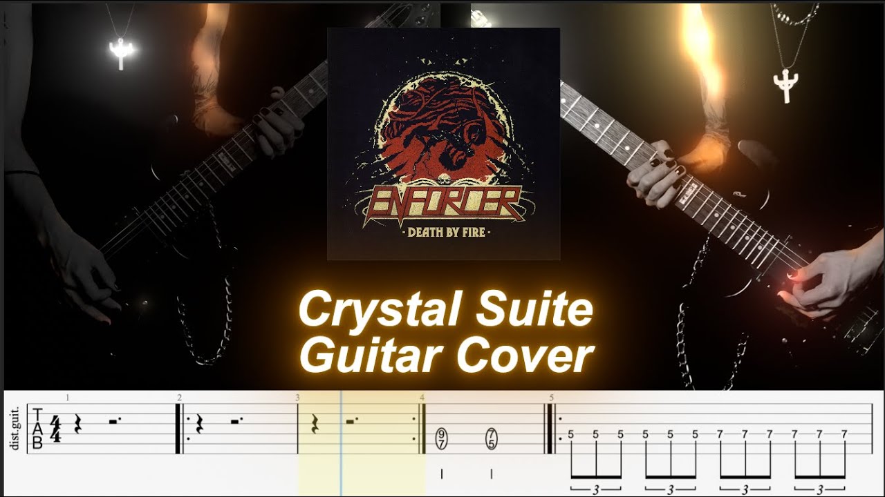 Enforcer - Crystal Suite Guitar Cover With Tabs