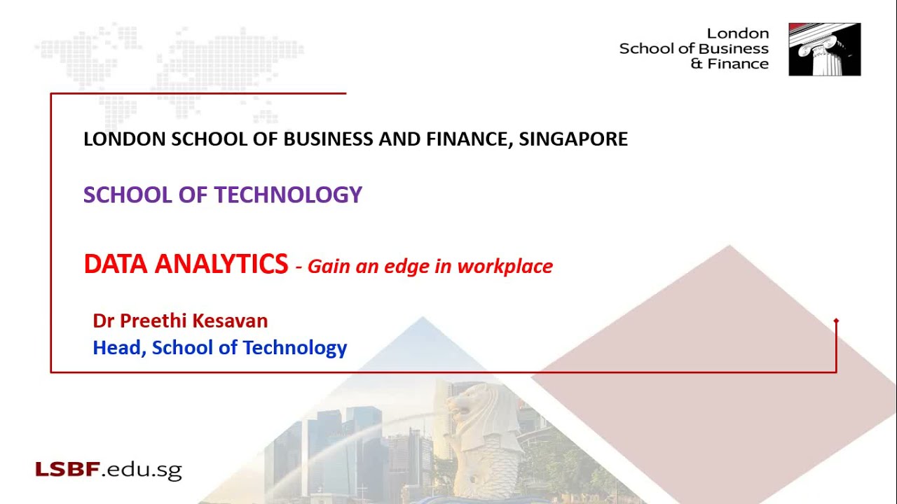Diploma in Data Analytics Course Preview - School of Technology, LSBF Singapore