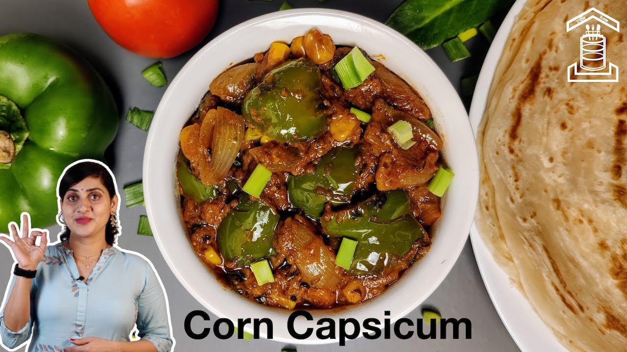 Quick and Easy Corn Capsicum Masala | Tasty North Indian Veg Recipe | TiffinRoom