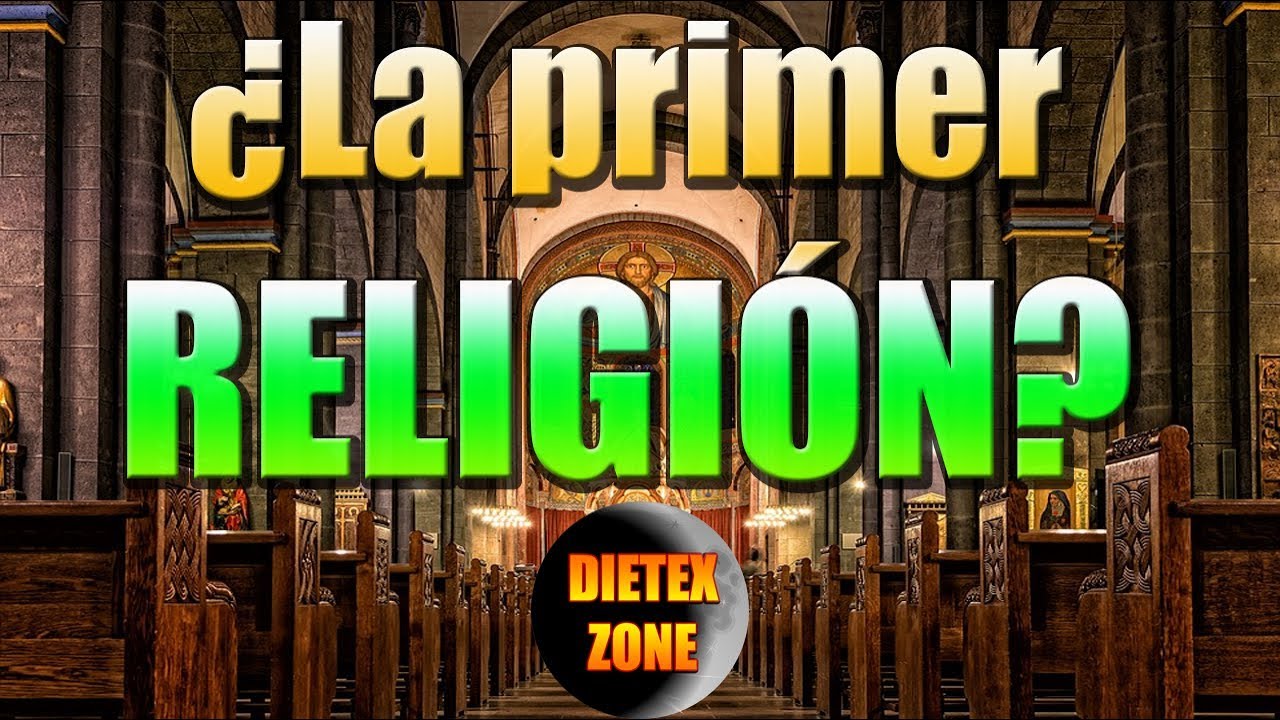 ¿Cual fue la primera religión? DatoCurioso 19. YouTube