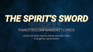 The Spirit's Sword | Piano | Accompaniment | Lyrics