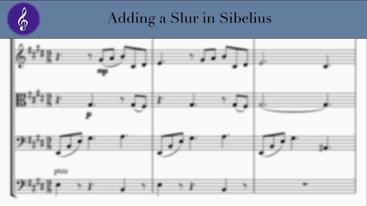 How to Add a Slur in Sibelius