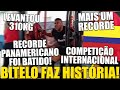URGENTE! BITELO BATE RECORD PANAMERICANO NA COLÔMBIA E FAZ HISTÓRIA! 310KG NO AGACHAMENTO
