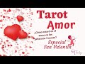 💖¿Cómo estaré en el amor los próximos 3 meses? 💕-Especial día del Amor🎁 - Tarot Amor 💌