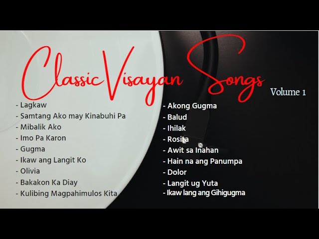 Classic Non-Stop Visayan Songs (Volume 1) class=