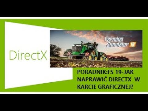 JAK NAPRAWIĆ DIRECTX W KARCIE GRAFICZNEJ?
