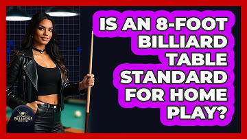Is An 8-foot Billiard Table Standard For Home Play? - Billiards Hustlers