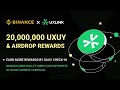 20m uxuy airdrop  binance web3 wallet airdrop