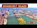 ROOSEVELT ISLAND New York City Drone Video