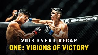 2018 Event Recap | ONE: VISIONS OF VICTORY