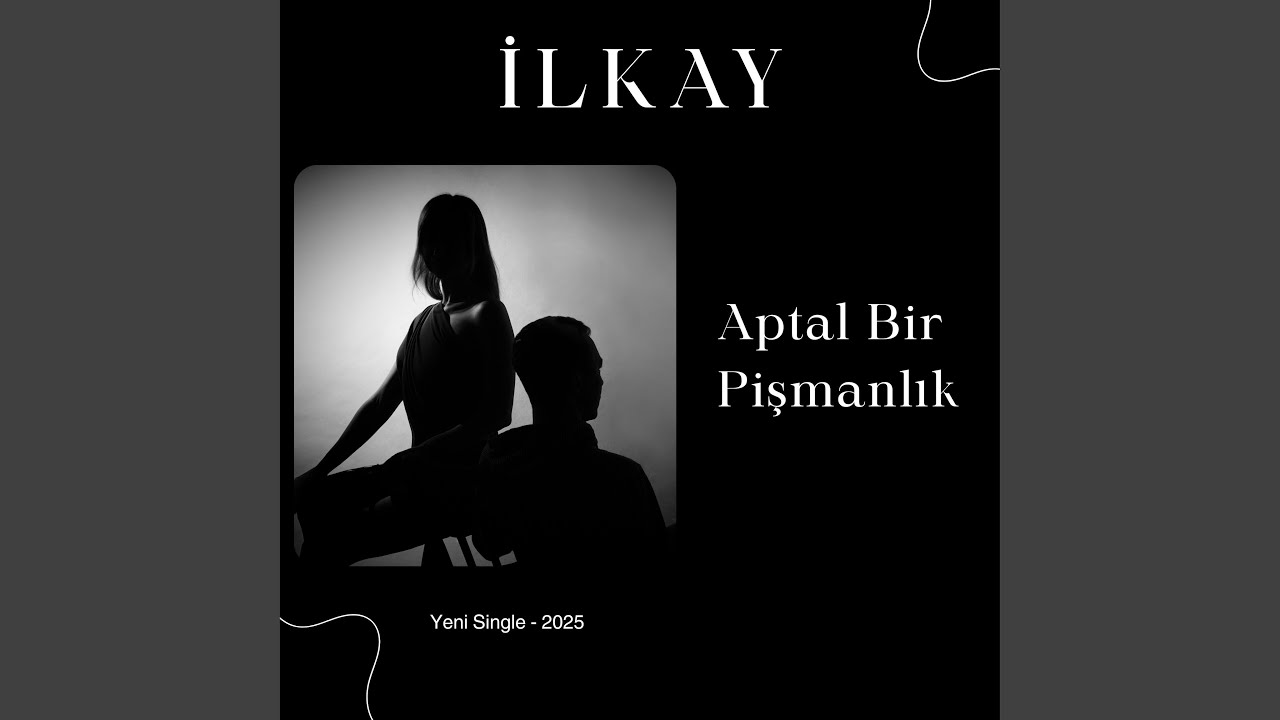 Aptal Bir Pişmanlık