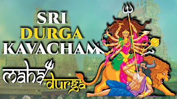 Most Powerful Life Changing Durga Kavacham | Maa Durga Stotram | Durga Devi Mantras for Life