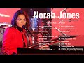 Norah Jones  Playlist - Best Songs Norah Jones  - Norah Jones Greatest Hits Full 2022