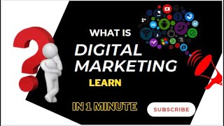 Digital Marketing In 1 Minutes| What Is Digital Marketing| Learn Digital Marketing| A DIGITAL WORLD