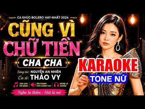Cũng Vì Chữ Tiền - Karaoke Tone Nữ Beat Chuẩn Hay Dễ Hát || Thảo Vy Miền Tây Official