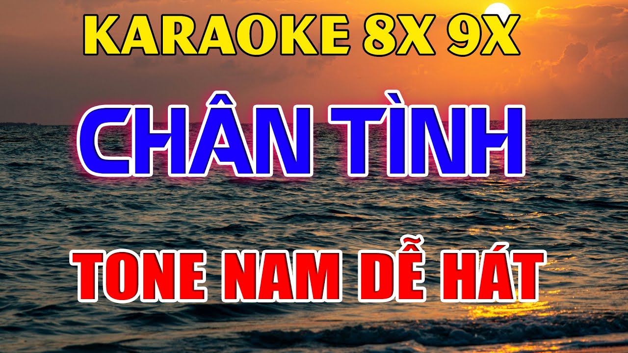 Karaoke Chân Tình Nhạc Trẻ Rumba 8x 9x Tone Nam ( G#m ) Beat Phối Hay 2026