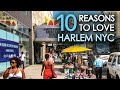 10 Reasons To Love HARLEM NYC