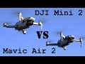 DJI Mini 2 vs. Mavic Air 2 - The Mini 2 is SO GOOD - Is the Air 2 worth the price?