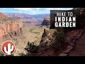 Bright Angel Trail Hike | Journey to Indian Garden | Grand Canyon South Rim