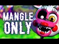 Can you beat fnaf world only using mangle