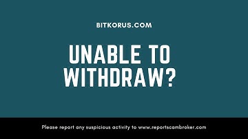 bitkorus.com unable to withdraw? share report