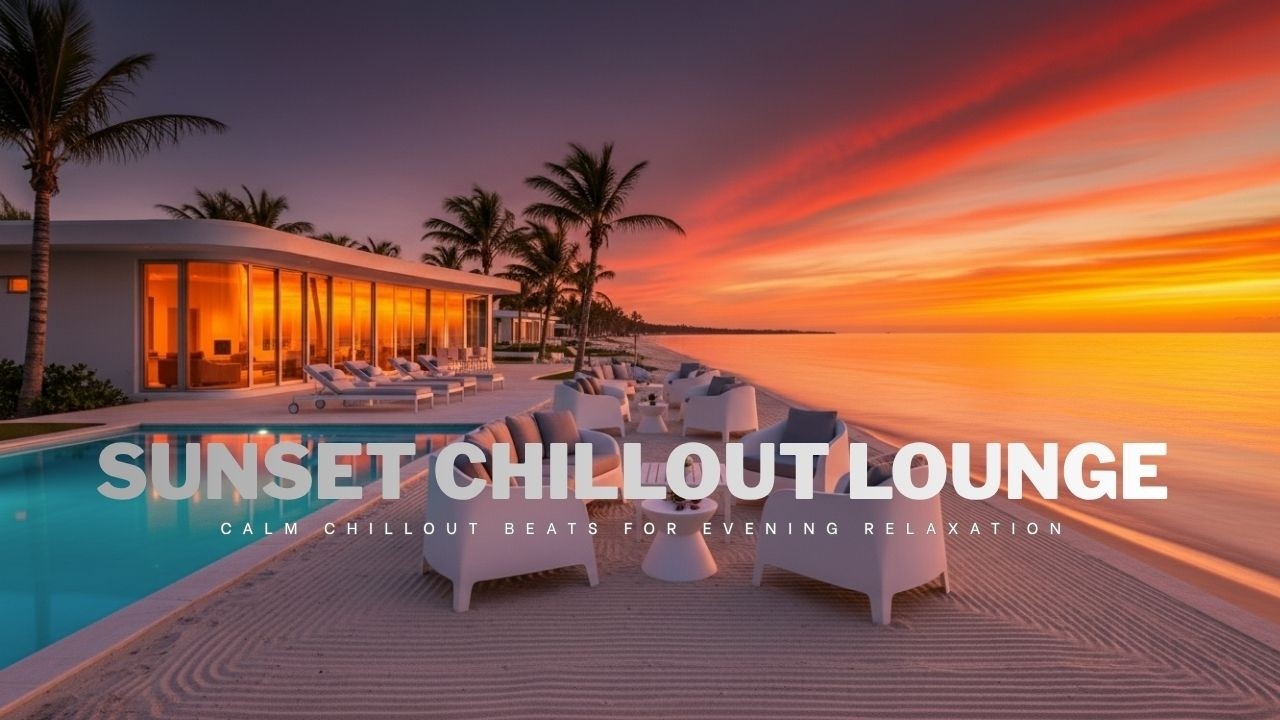 Relaxing Beach Sunset with Chillout Lounge Music 🌴 (1 Hour) - YouTube