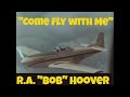TEST PILOT BOB HOOVER - P-51 Mustang Air Show "COME FLY WITH ME"  24064