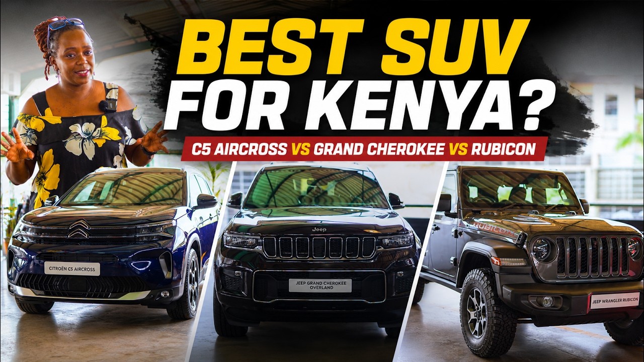 C5 Aircross, Grand Cherokee and Wrangler Rubicon: Kenya buying guide buying guide