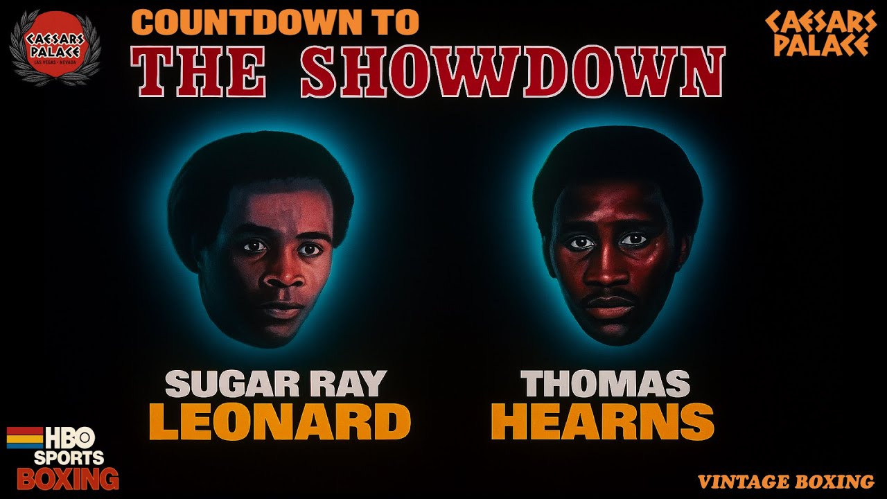 HBO World Championship Boxing - ‘Countdown to The Showdown' - Leonard vs Hearns 1080p 60fps