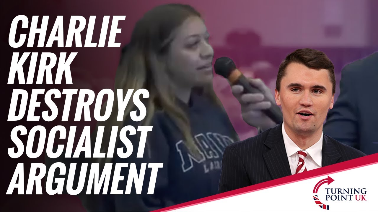 Charlie Kirk destroys socialist argument