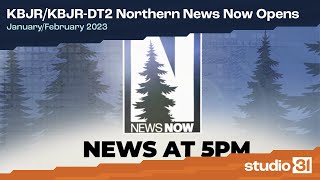 KBJR/KBJR-DT2 Northern News Now Opens, January/February 2023