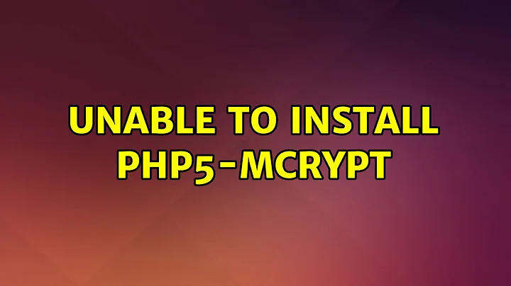 Unable to install php5-mcrypt