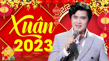 Nhạc Xuân 2023 Mới Nhất, Nhạc Tết 2023 QUÝ MÃO Siêu Hay - Cuối năm ngồi tính lại sổ đời ... Phú Quí