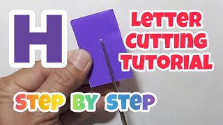 Letter cutting tutorial H #lettercutting