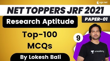 8:00 AM - NET Toppers JRF 2021 | Research Aptitude by Lokesh Bali | Top-100 MCQs
