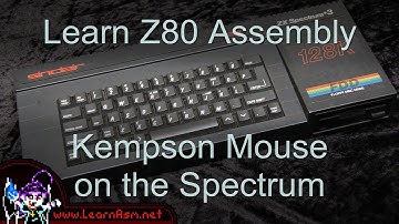 Lesson P63 - Kempston Mouse reading on the ZX Spectrum + SpecNEXT