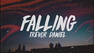 Trevor Daniel - Falling (Lyrics) Soothing Sounds