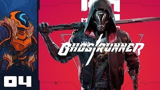I'm A Jedi Now! - Let's Play Ghostrunner - PC Gameplay Part 4